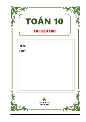 Đề cương ôn thi học kỳ I môn Toán Lớp 10 - Thầy Thành